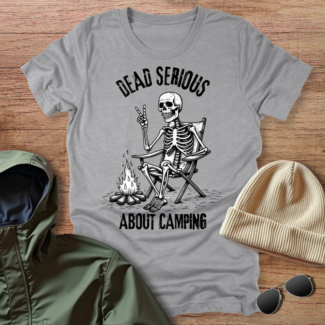 Dead Serious about Camping Skeleton Unisex T-Shirt