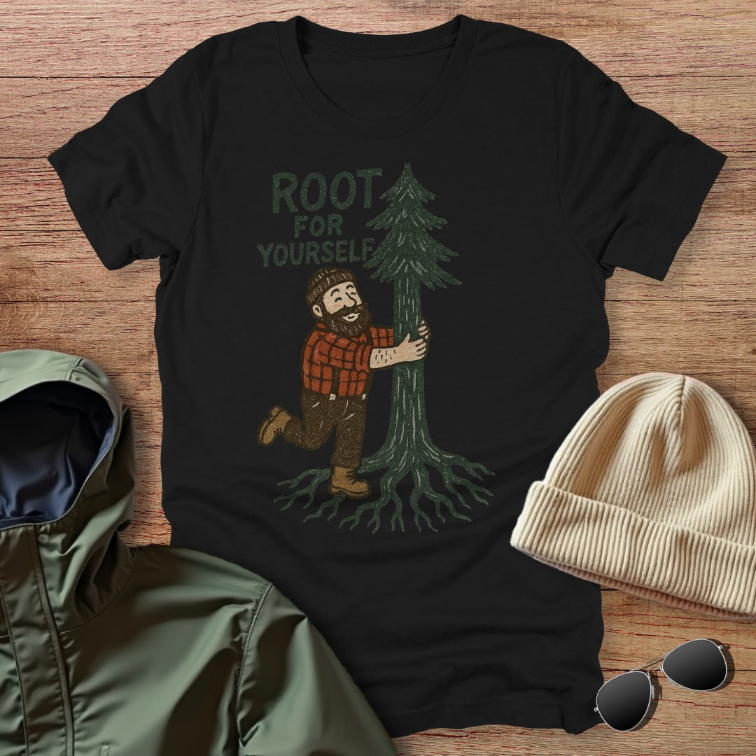 Root for Yourself Unisex T-Shirt