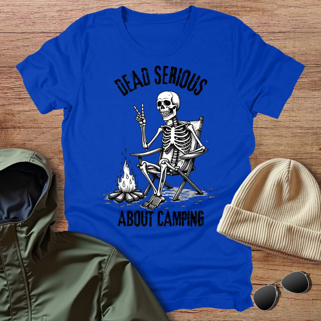 Dead Serious about Camping Skeleton Unisex T-Shirt
