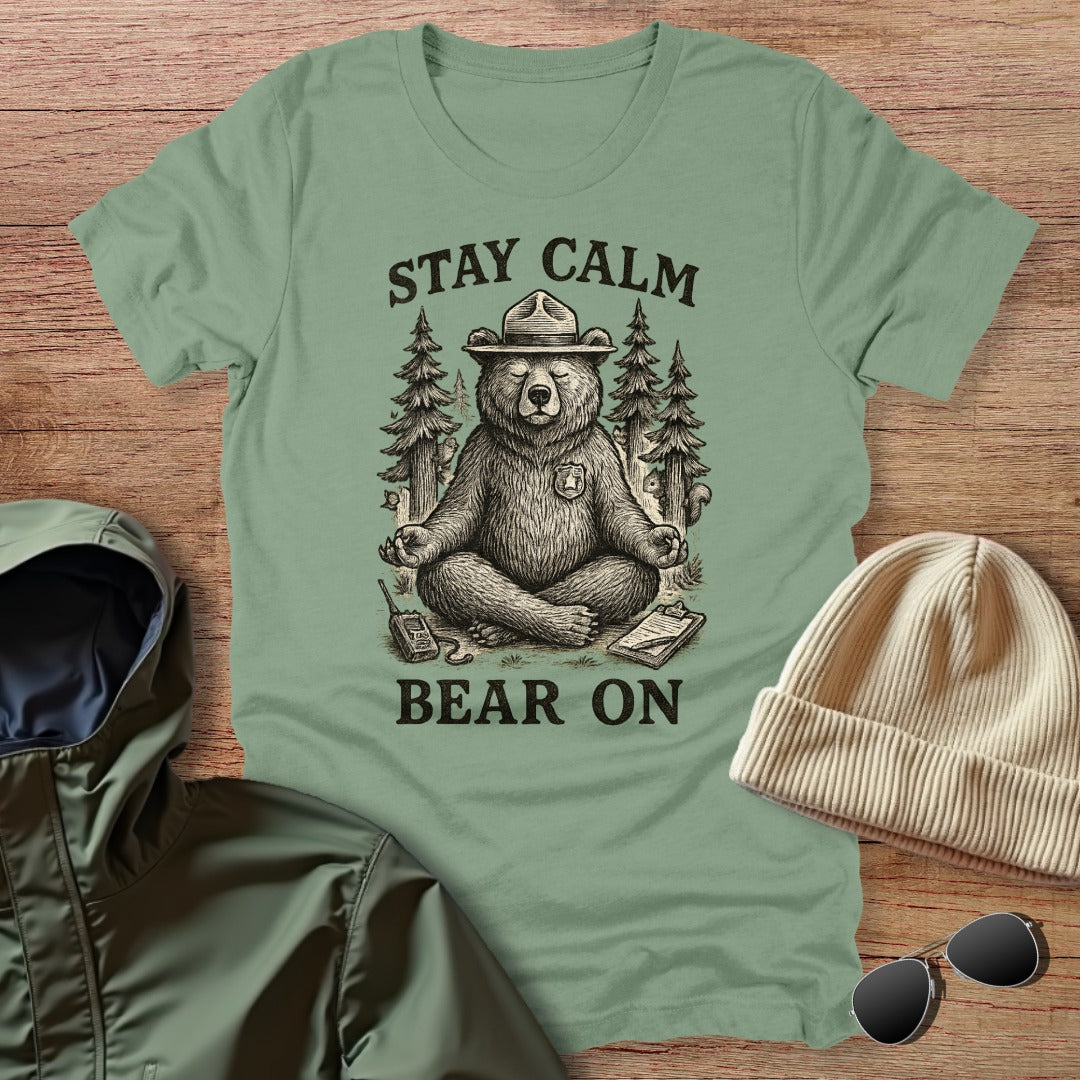 Stay Calm Bear On Unisex T-Shirt